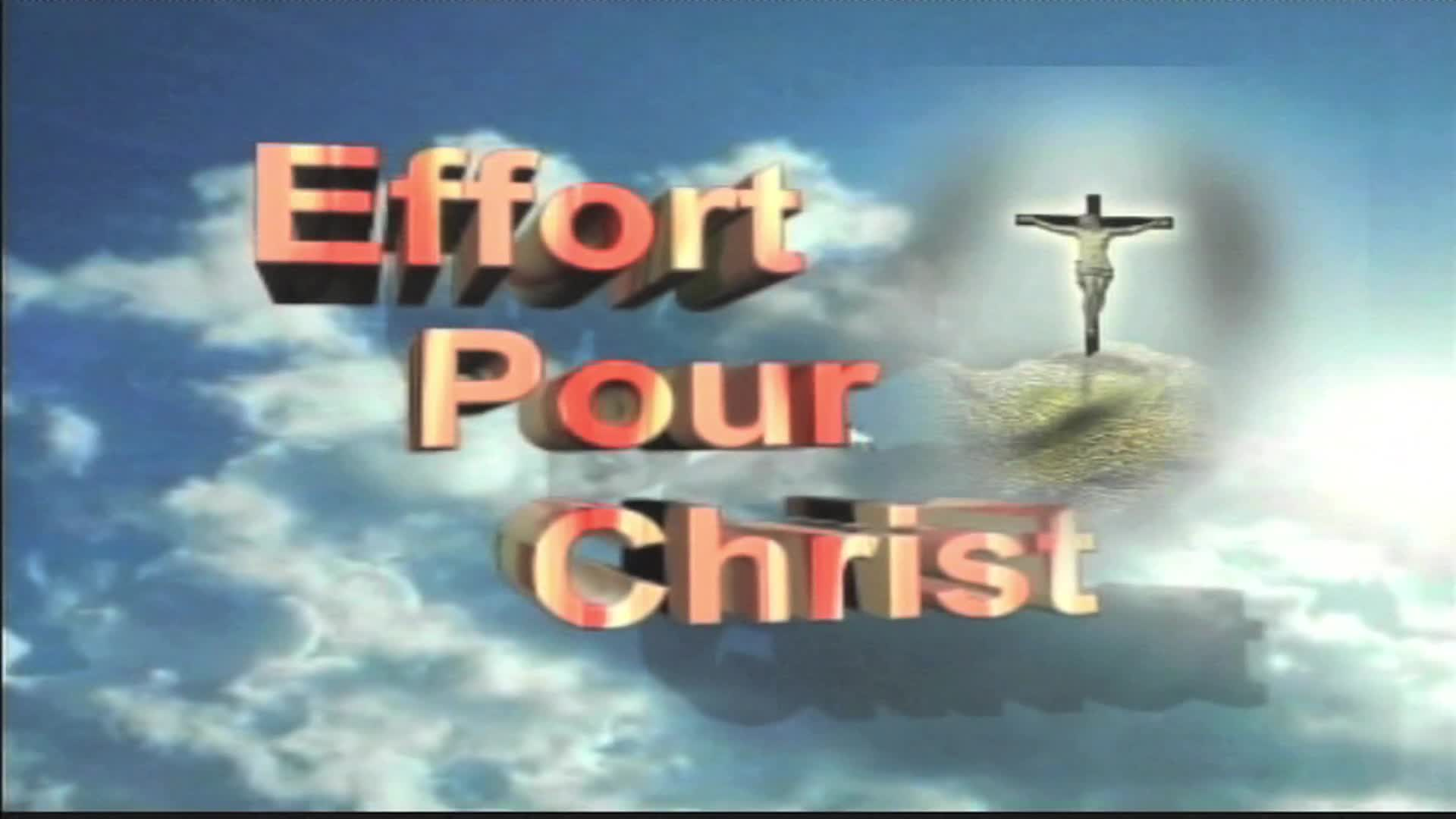 Thumbnail image for Effort Pour Christ