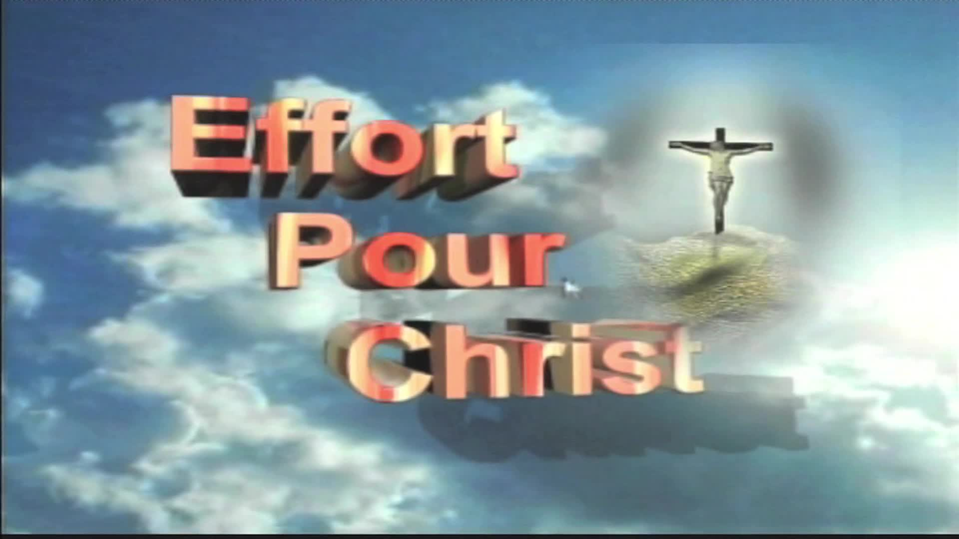Thumbnail image for Effort Pour Christ