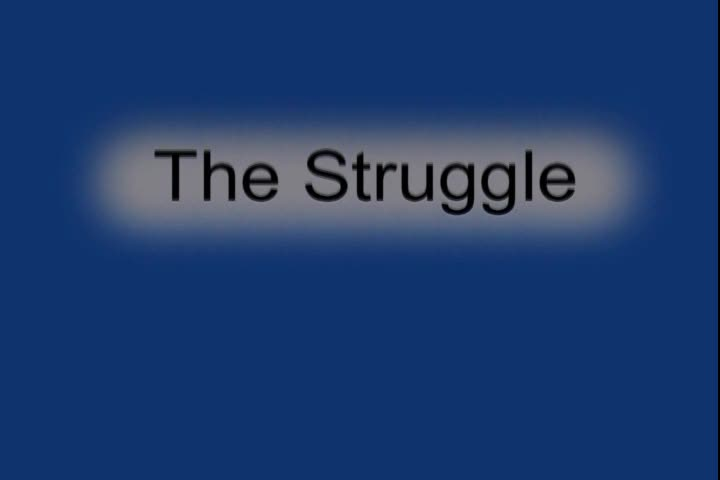 Thumbnail image for The Struggle