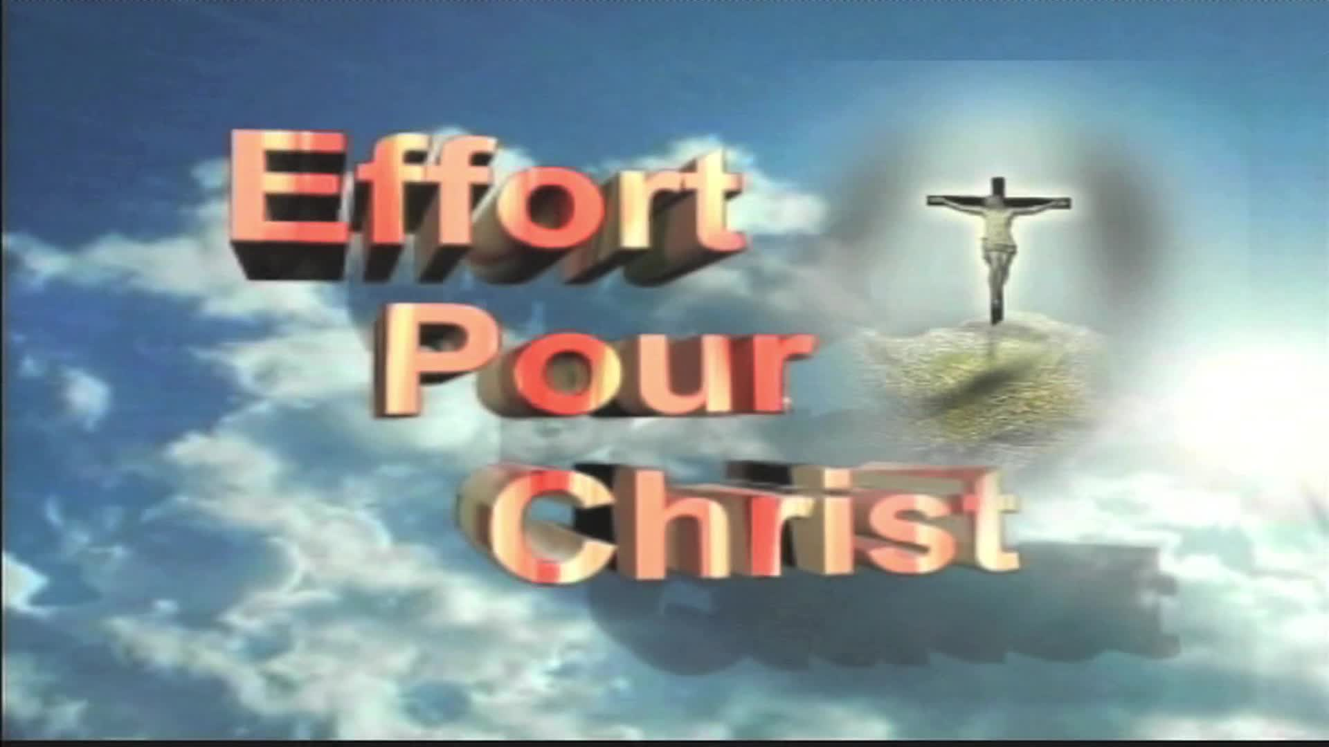 Thumbnail image for Effort Pour Christ