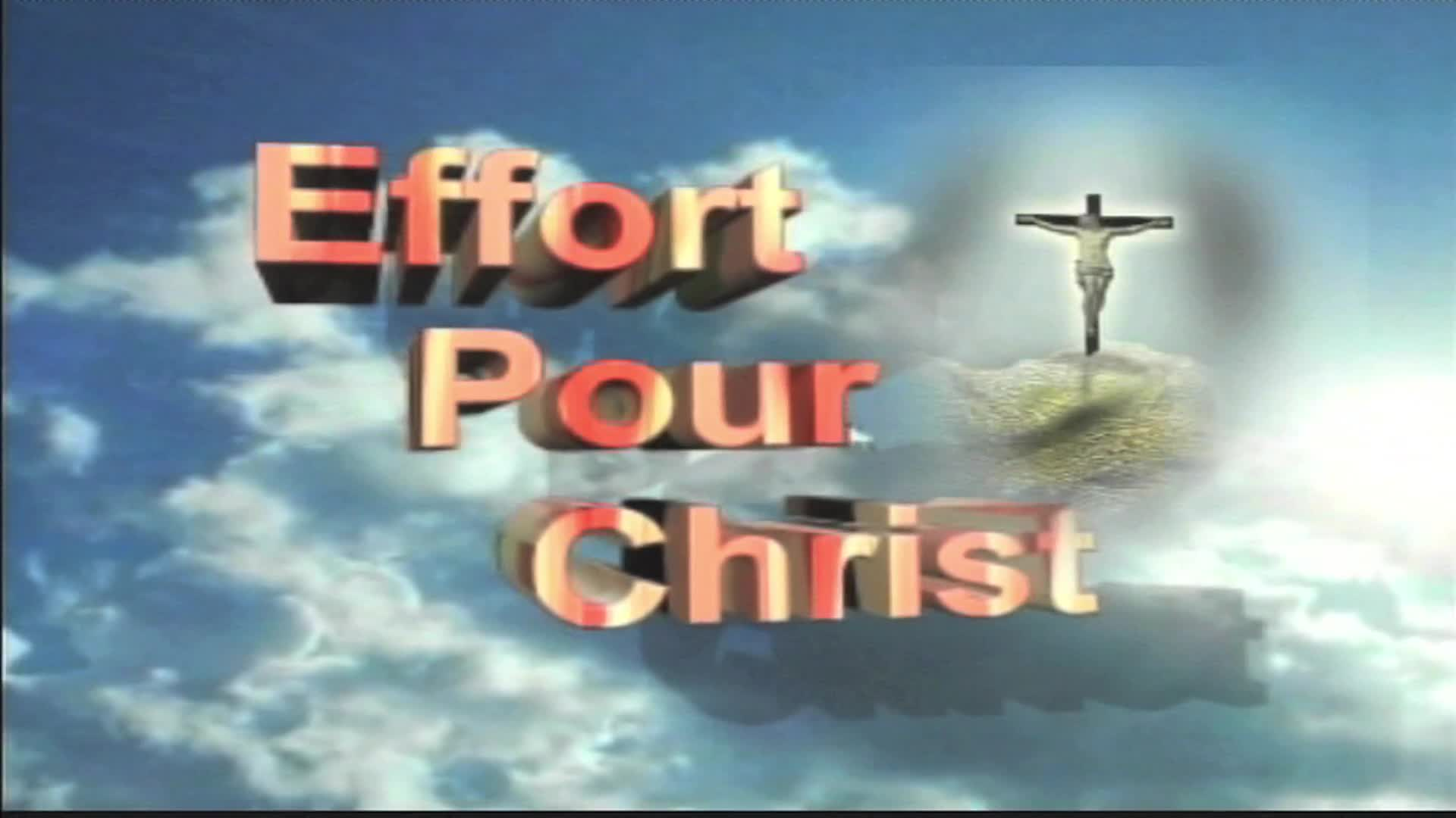 Thumbnail image for Effort Pour Christ